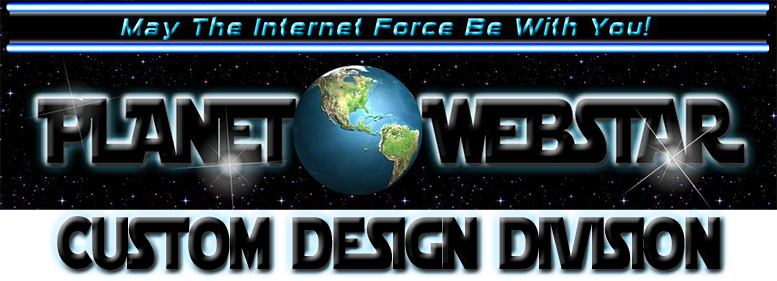 Planet WebStar Custom Design Division